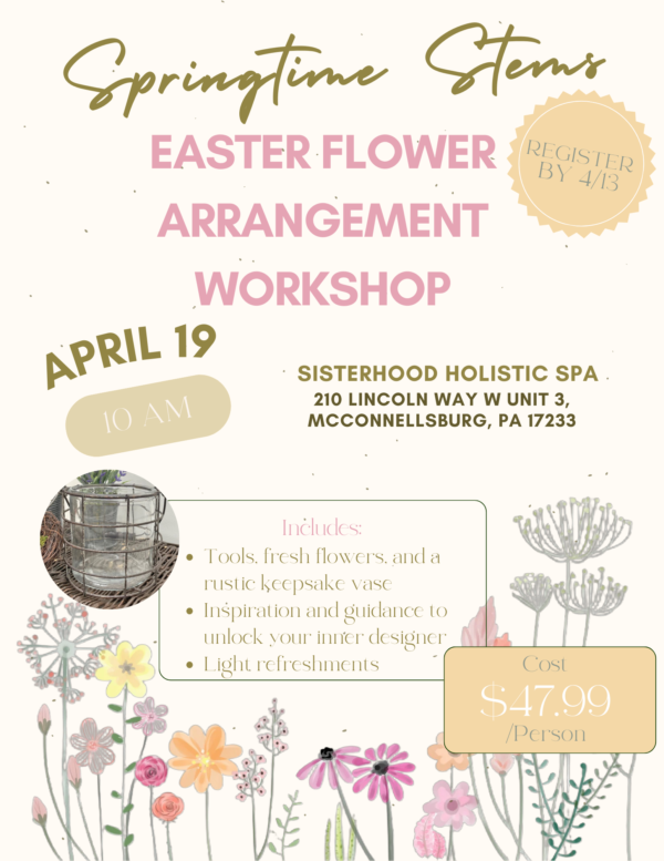 Springtime Stems: An Easter Flower Design Workshop at Sisterhood Holistic Spa - Image 2